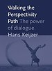 Walking the Perspectivity Path