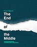 The end of the middle