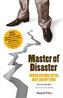 Master of disaster Master of disaster