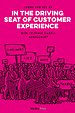 In the Driving Seat of Customer Experience