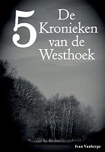 De Kronieken van de Westhoek 5
