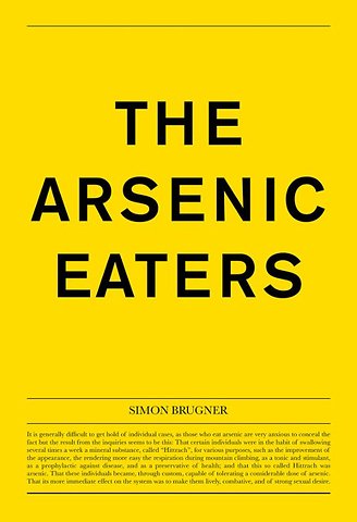 The Arsenic Eaters