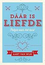 Dáár is liefde Dáár is liefde