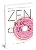 Zen in de chaos