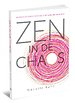 Zen in de chaos