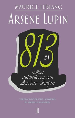 Het dubbelleven van Arsène Lupin 813 #1