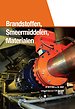 Brandstoffen, Smeermiddelen, Materialen