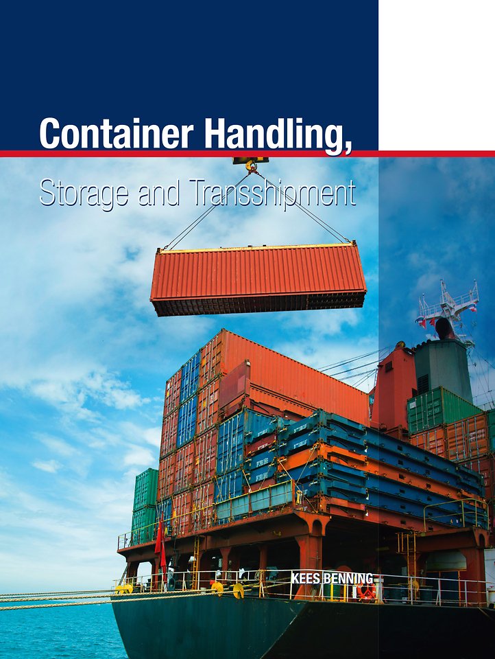 Container Handling, Storage and Transshipment