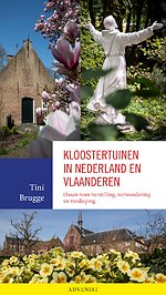 Kloostertuinen in Nederland en Vlaanderen
