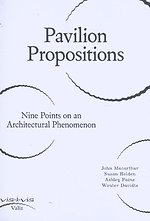 Pavilion Propositions
