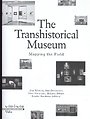 The transhistorical museum