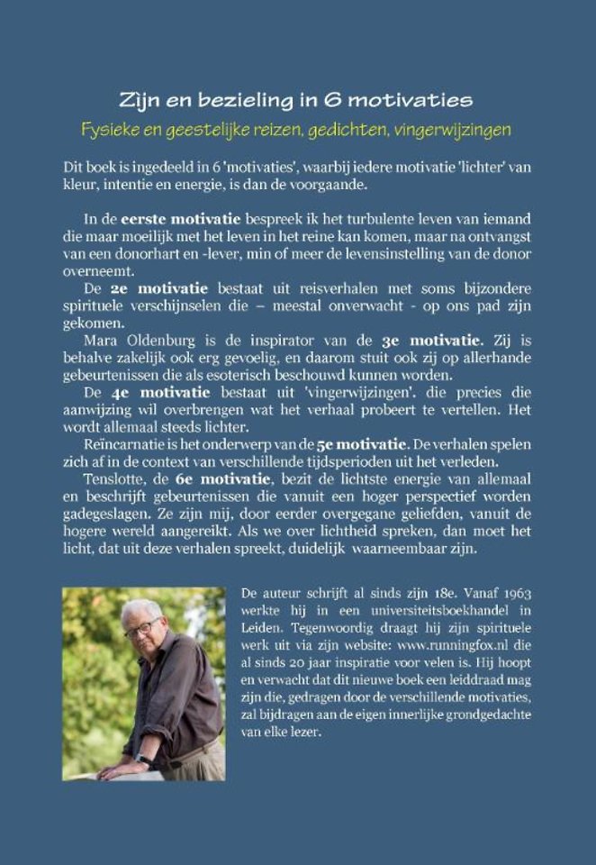 Zijn en bezieling in 6 motivaties