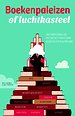 Boekenpaleizen of luchtkasteel Boekenpaleizen of luchtkasteel
