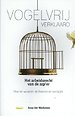 Vogelvrij verklaard