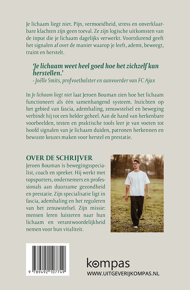 Je lichaam liegt niet