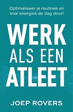 Werk als een atleet