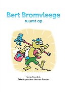 Bert Bromvleege ruumt op