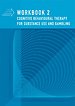 Workbook 2 CBT for substance use and gambling: Set 4 exemplaren