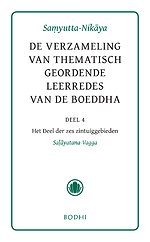 Samyutta-Nikaya 4 Het deel der zes zintuiggebieden (Salyatana-Vagga)