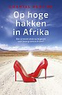 Op hoge hakken in Afrika