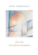 Een dag van grote woorden