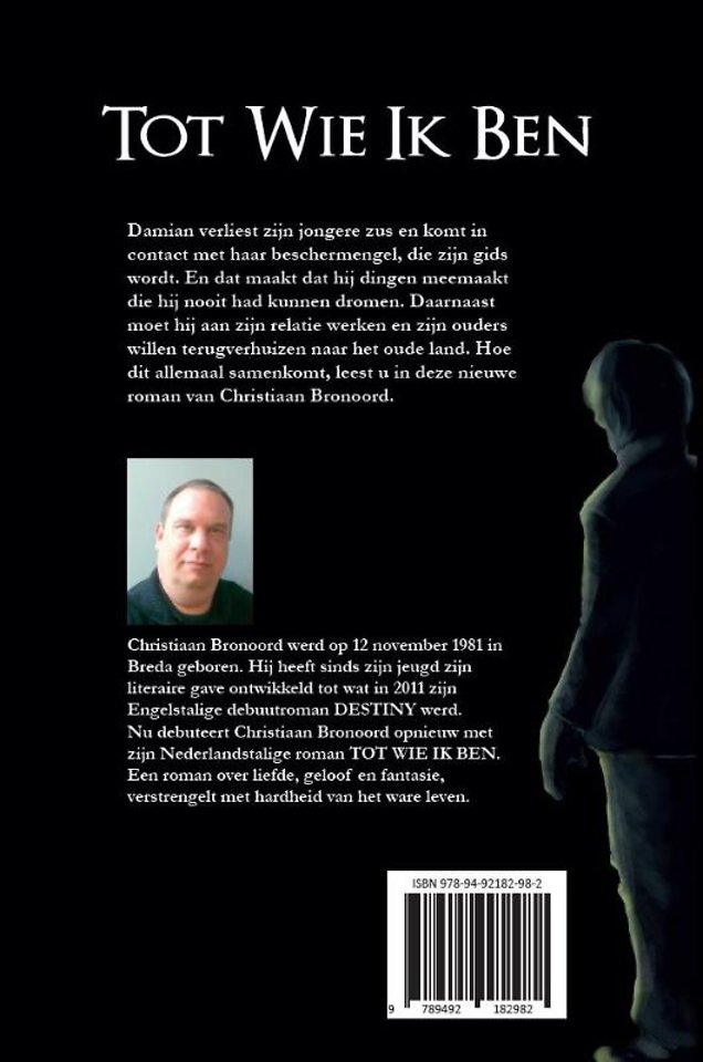 Tot wie ik ben