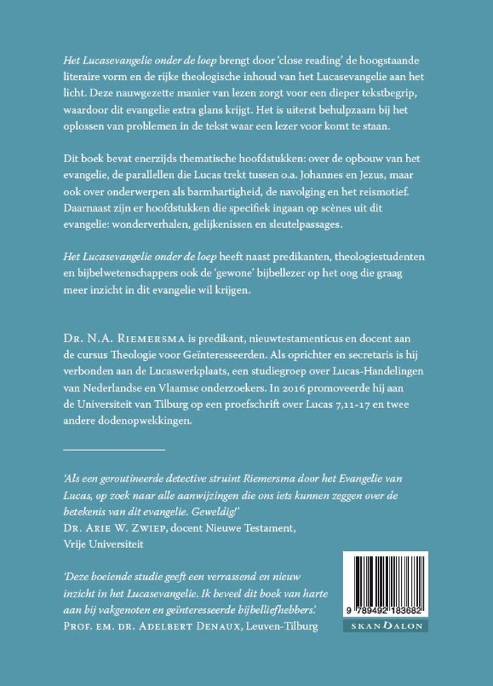 Het Lucasevangelie onder de loep