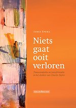 Niets gaat ooit verloren Niets gaat ooit verloren