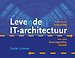 Levende IT-architectuur Levende IT-architectuur