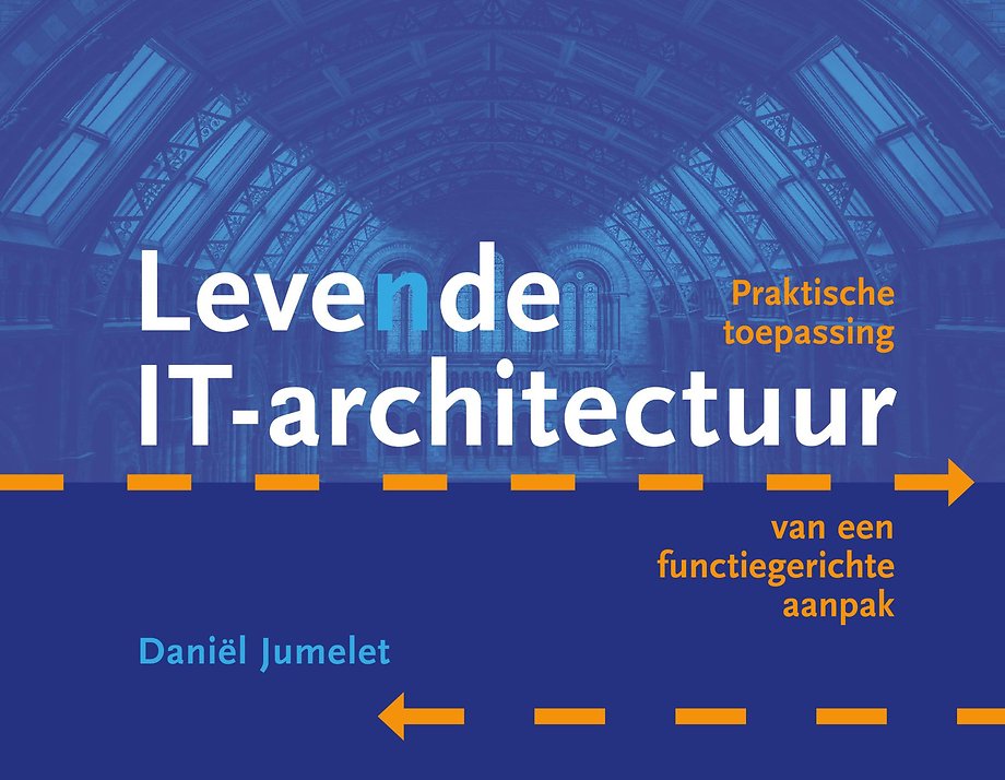 Levende IT-architectuur Levende IT-architectuur