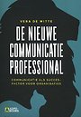 De nieuwe communicatieprofessional De nieuwe communicatieprofessional