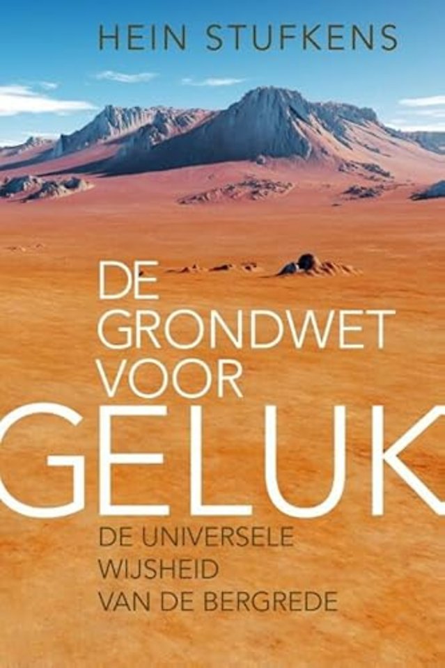 De grondwet voor geluk