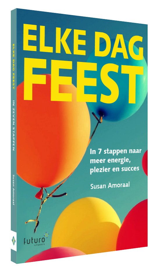 Elke dag feest Elke dag feest