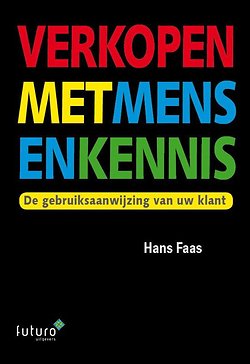 Verkopen Met Mensenkennis Door Hans Faas Managementboek Nl