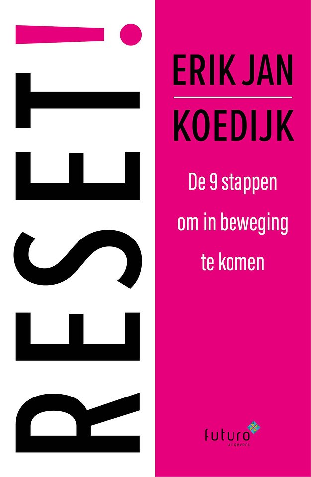 Reset! - De 9 stappen om in beweging te komen