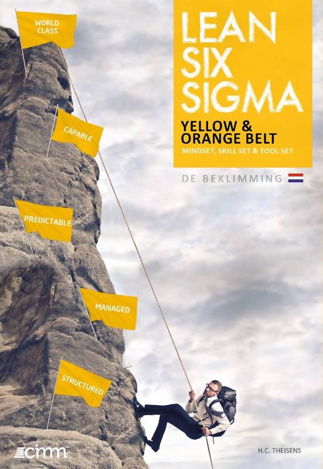 Lean Six Sigma yellow & orange belt Lean Six Sigma yellow & orange belt
