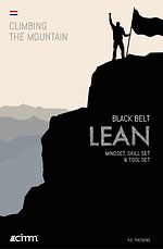 Black Belt LEAN - Mindset, Skill set & tool set