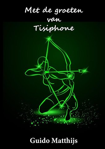 Met de groeten van Tisiphone