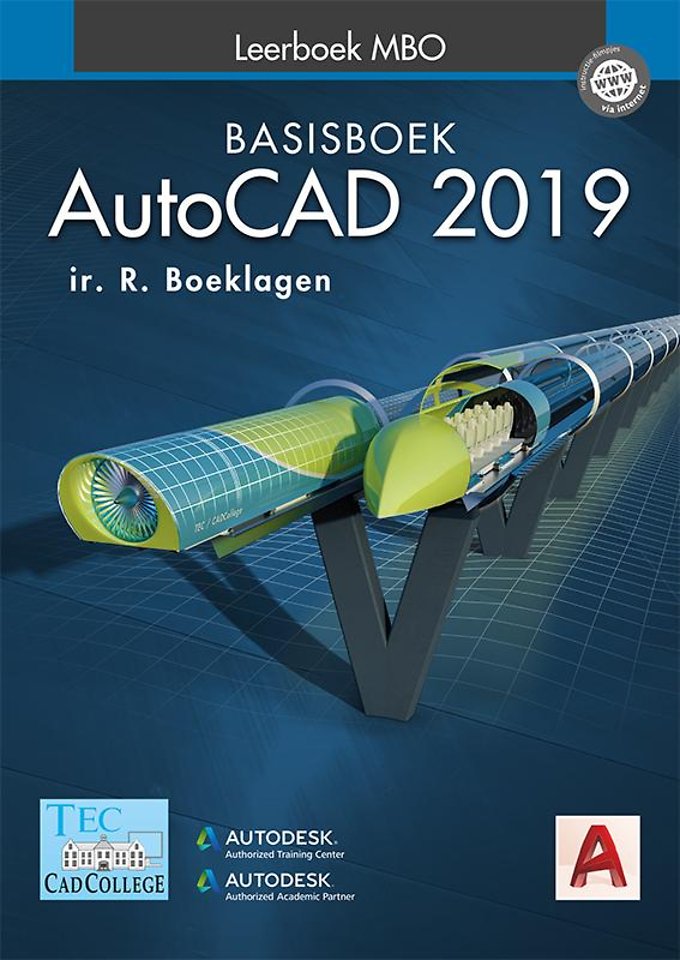 AutoCAD 2019 Basisboek AutoCAD 2019 Basisboek