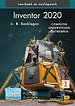 Inventor 2020 - Computer Ondersteund Ontwerpen Inventor 2020 - Computer Ondersteund Ontwerpen