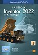 Inventor 2022 MBO/HBO Basisboek Inventor 2022 MBO/HBO Basisboek