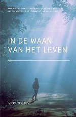 In de waan van het leven