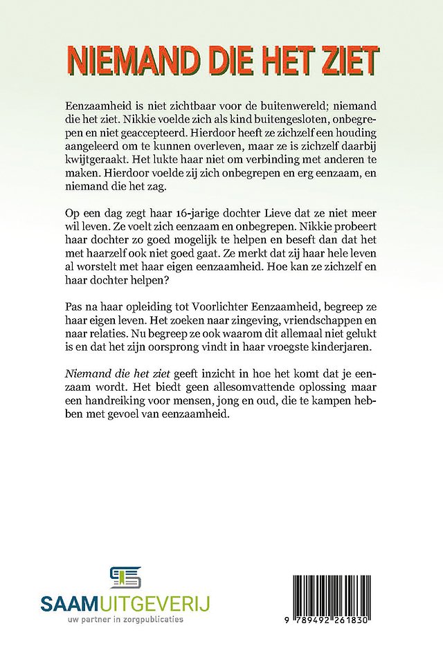 Niemand die het ziet