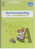 Werkwoordspelling 2 Spellingsoefeningen verleden tijd groep 5 Leer- en Oefenboek