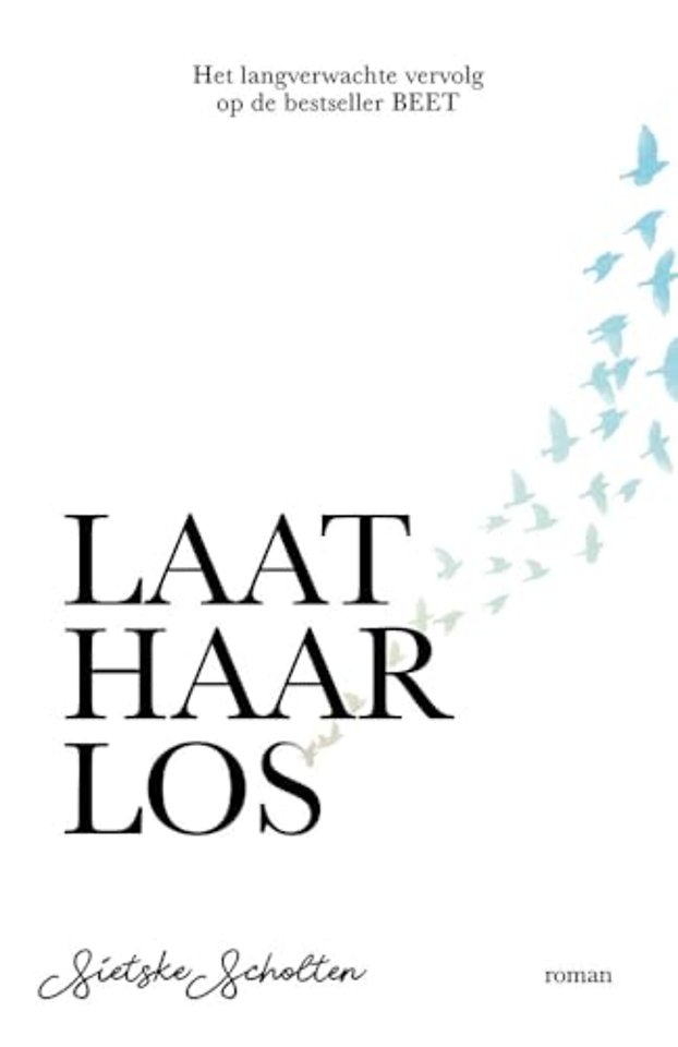 Laat haar los