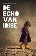 De echo van Idise