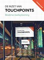 De inzet van touchpoints De inzet van touchpoints