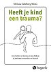 Heeft je kind een trauma?