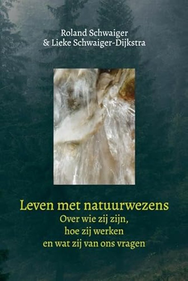 Leven met natuurwezens