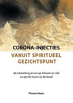 Corona-injecties vanuit spiritueel gezichtspunt